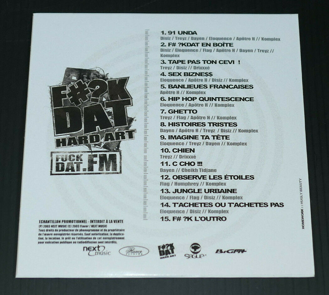 CD PROMO 15 TITRES FUCK DAT.FM / DISIZ LA PESTE / 2003