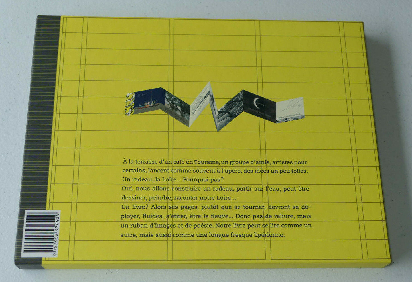 LE RADEAU LIVRE / LA LOIRE A LA PARESSEUSE / COLLECTIF D'ARTISTES