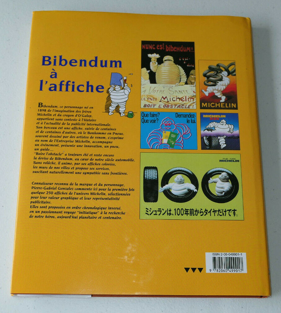 BIBENDUM A L'AFFICHE / CENT ANS D'IMAGES MICHELIN / 1998