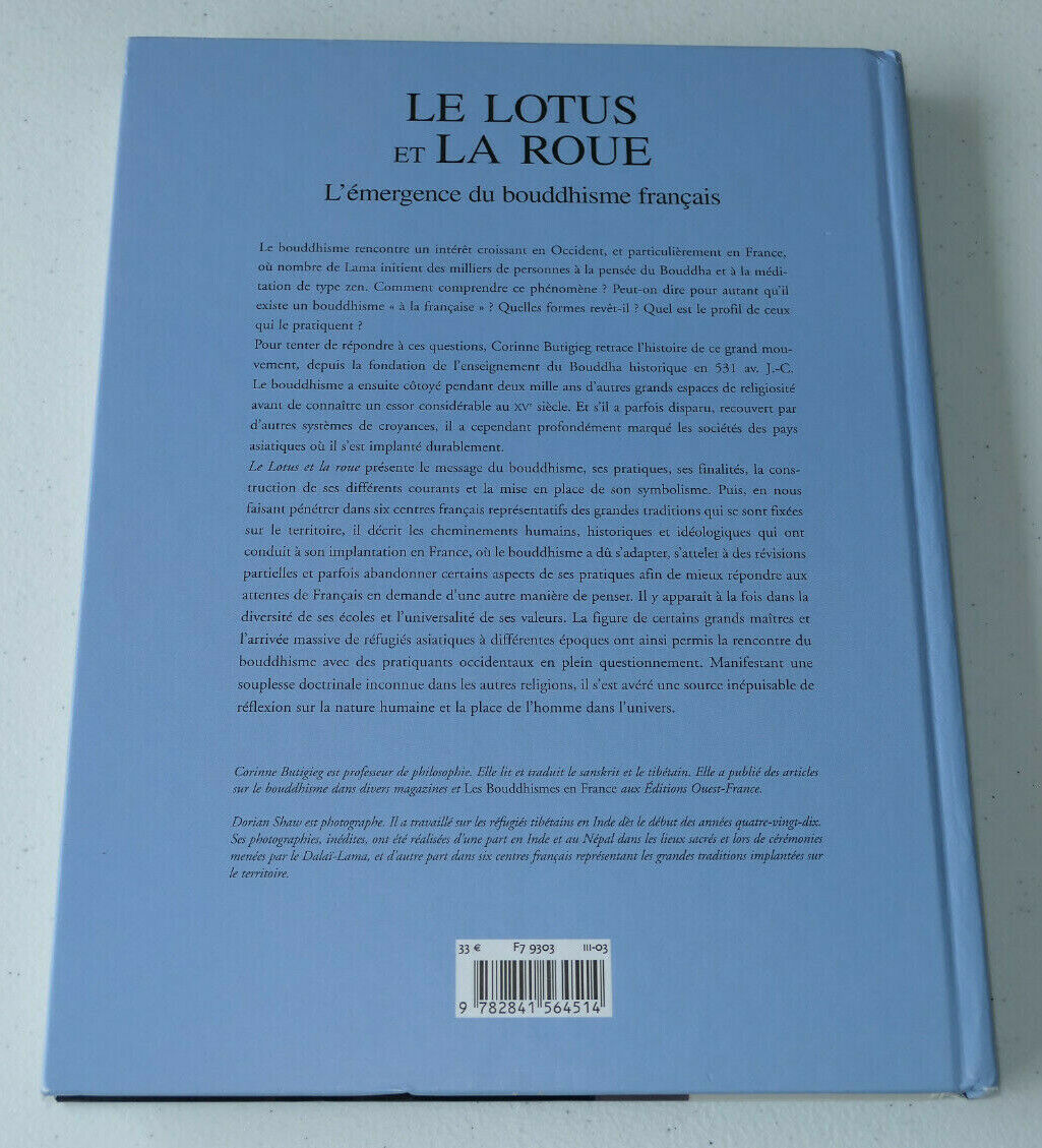 LE LOTUS ET LA ROUE / L'EMERGENCE DU BOUDHISME FRANCAIS / EDITIONS DU ROUERGUE