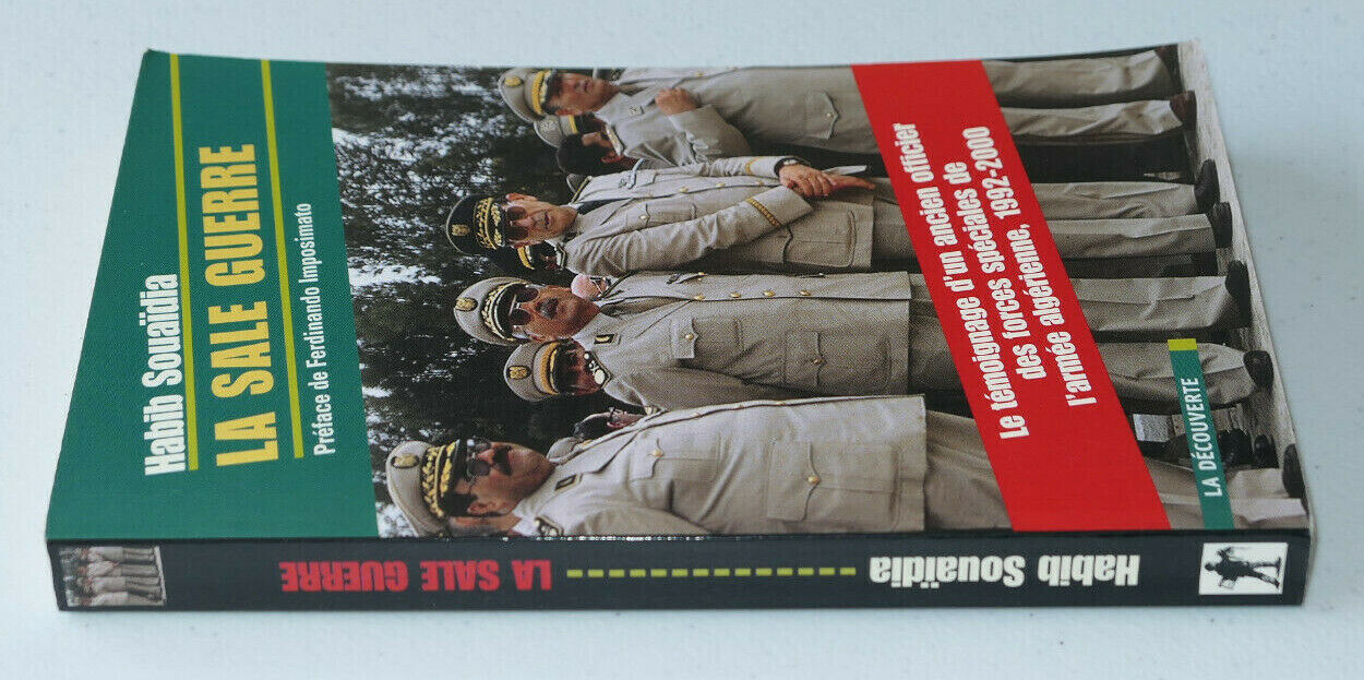 LA SALE GUERRE / HABIB SOUAIDIA / TEMOIGNAGE / EDITIONS LA DECOUVERTE 2001