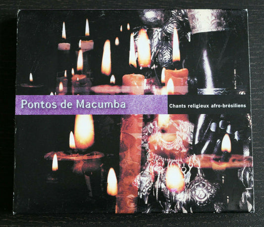 CD PONTOS DE MACUMBA / CHANTS RELIGIEUX AFRO-BRESILIENS / IRIS MUSIQUE 1999
