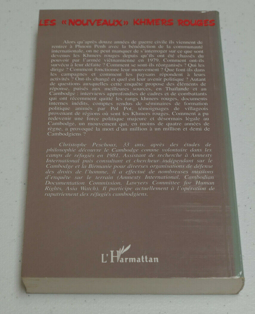 LES NOUVEAUX KHMERS ROUGES / CHRISTOPHE PESCHOUX / L'HARMATTAN 1995