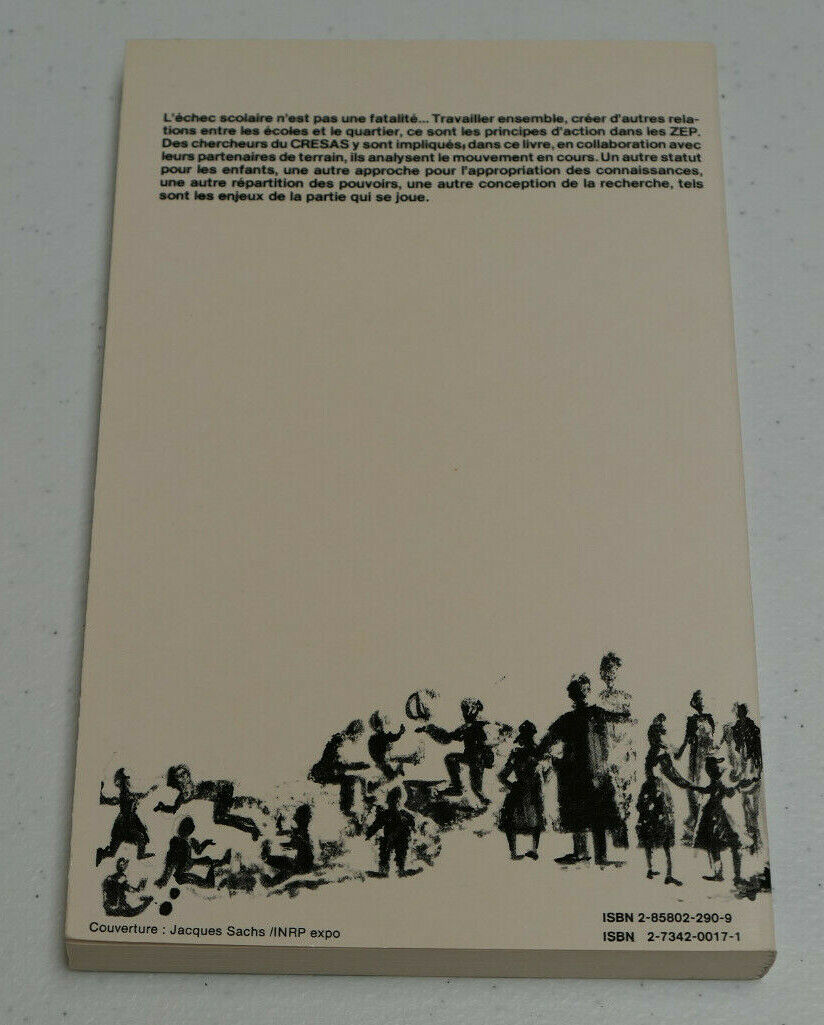 ECOLES EN TRANSFORMATION ZONES PRIORITAIRES ET AUTRES QUARTIERS L'HARMATTAN 1983