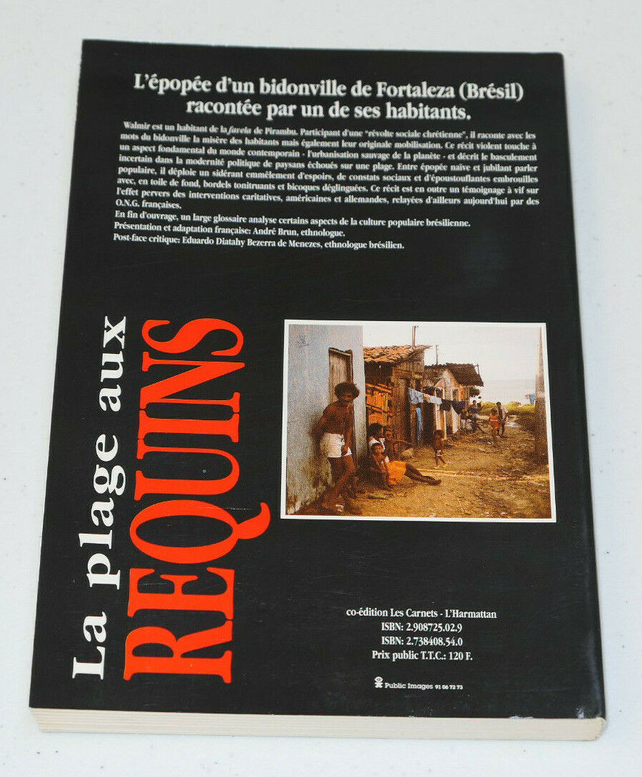 LA PLAGE AUX REQUINS / L'HARMATTAN 1991 / BRESIL BIDONVILLE FORTALEZA