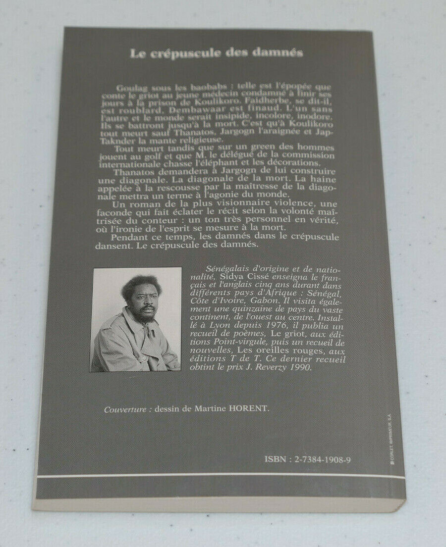 LE CREPUSCULE DES DAMNES / SIDYA CISSE / L'HARMATTAN 1993