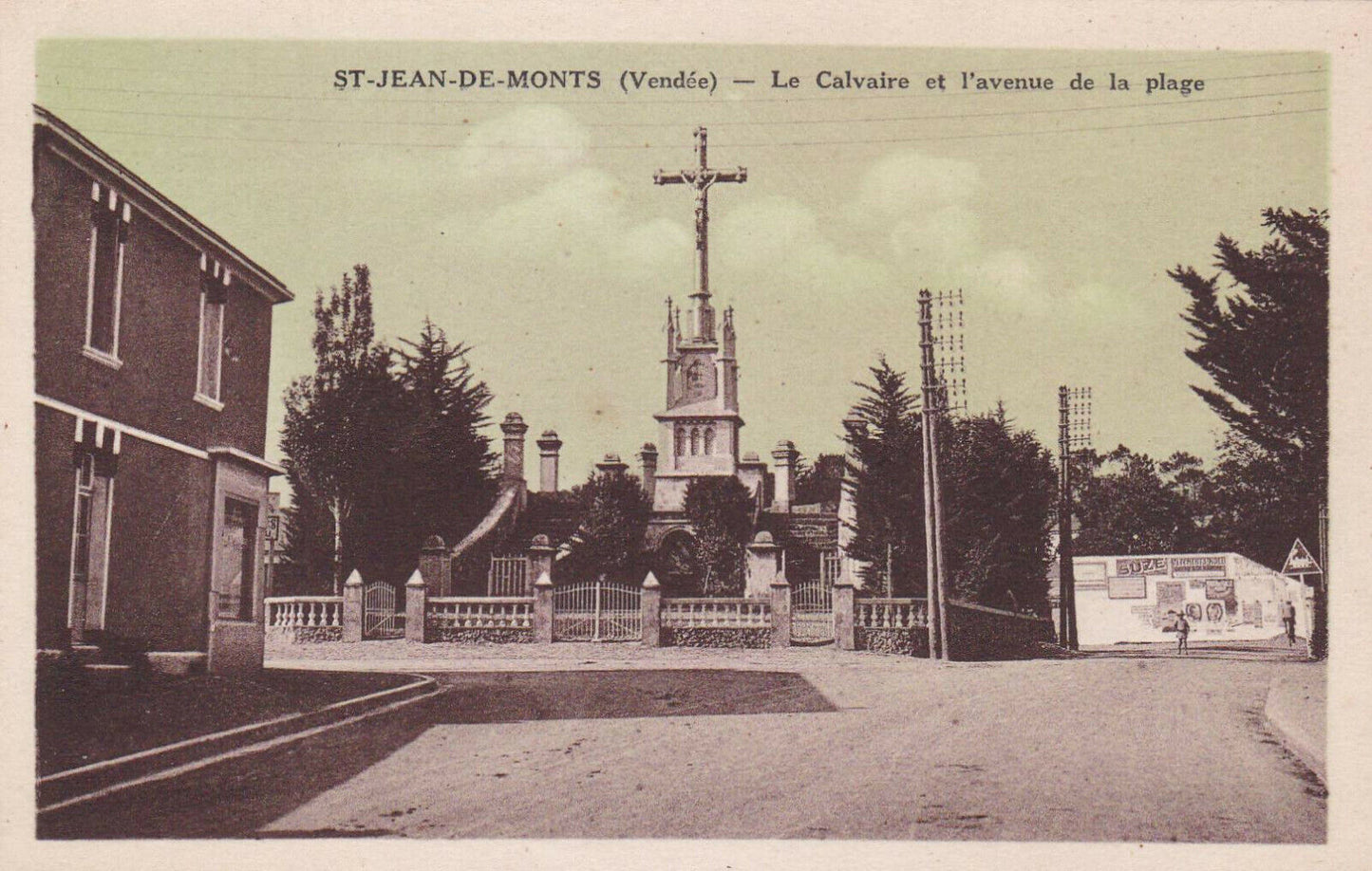 CARTE POSTALE ANCIENNE CPA / ST-JEAN-DE-MONTS LE CALVAIRE ET AVENUE DE LA PLAGE