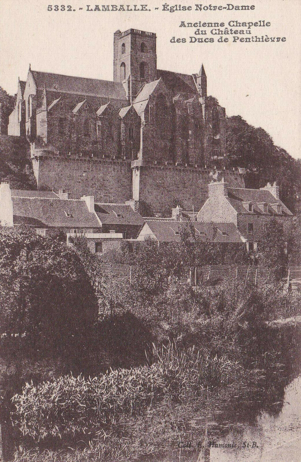 CARTE POSTALE ANCIENNE CPA / LAMBALLE EGLISE NOTRE-DAME ANCIENNE CHAPELLE