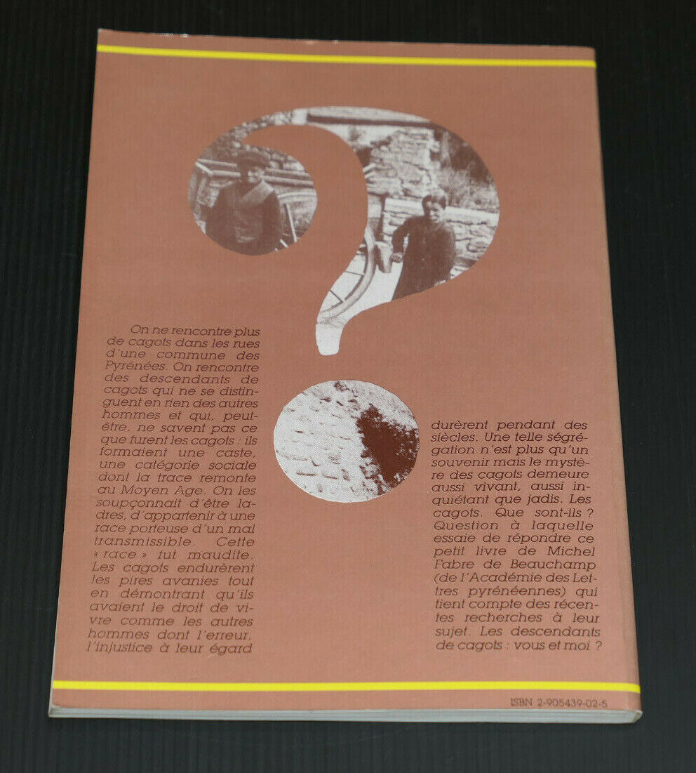 LE MYSTERE DES CAGOTS RACE MAUDITE DES PYRENEES / MICHEL FABRE 1987