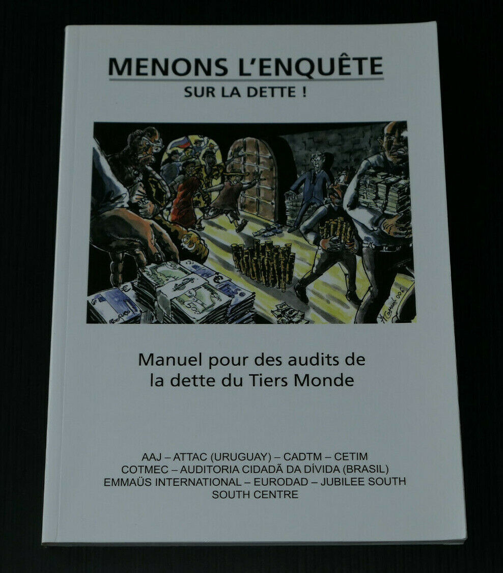 MENONS L'ENQUETE SUR LA DETTE / TIERS-MONDE MANUEL ECONOMIE