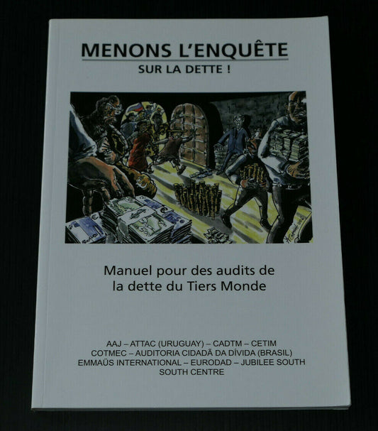 MENONS L'ENQUETE SUR LA DETTE / TIERS-MONDE MANUEL ECONOMIE
