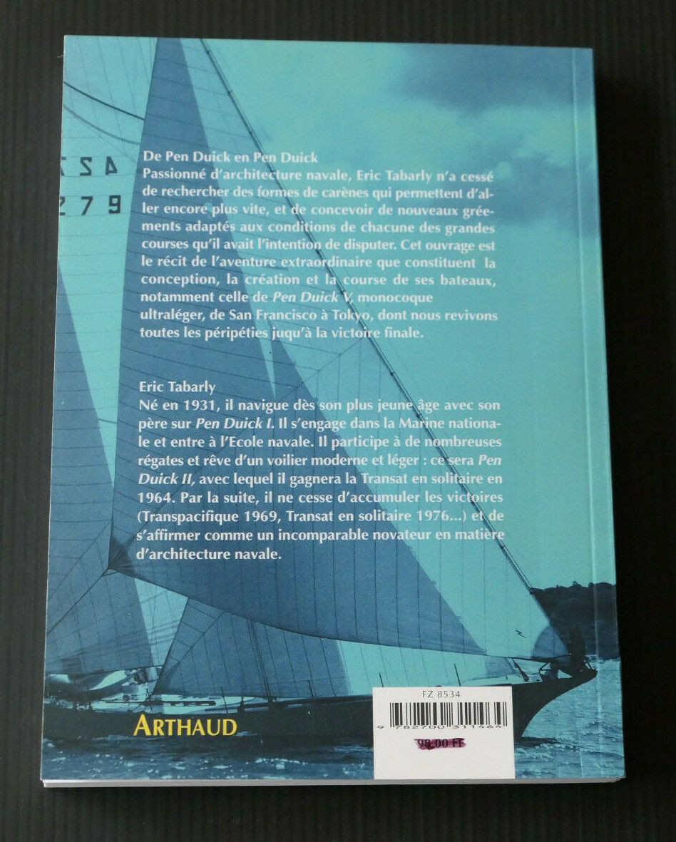 ERIC TABARLY / DE PEN DUICK EN PEN DUICK / ARTHAUD 1997 / MARINE VOILE