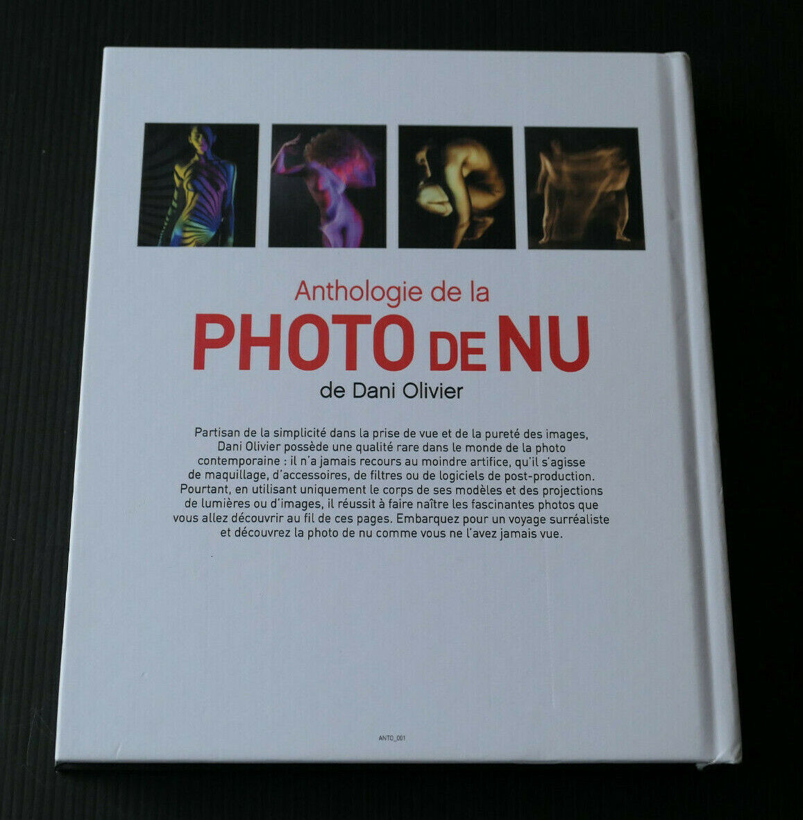 ANTHOLOGIE DE LA PHOTO DE NU DE DANI OLIVIER / PHOTOGRAPHIE ART / 2012