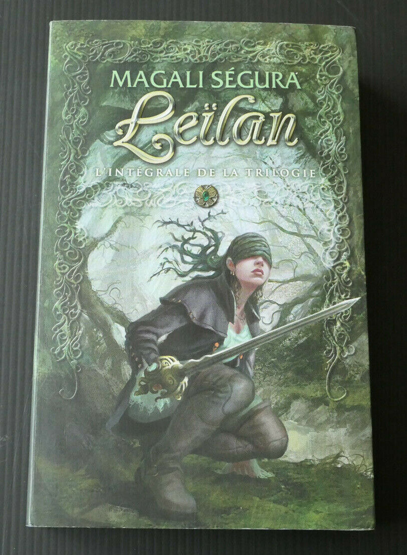 LEILAN L'INTEGRALE DE LA TRILOGIE / MAGALI SEGURA / 2013