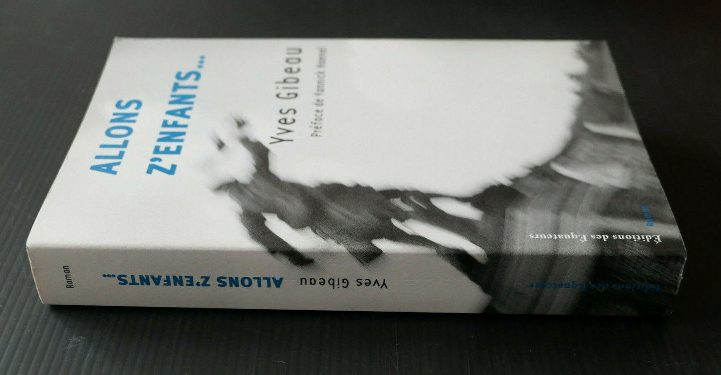 ALLONS Z'ENFANTS / YVES GIBEAU
