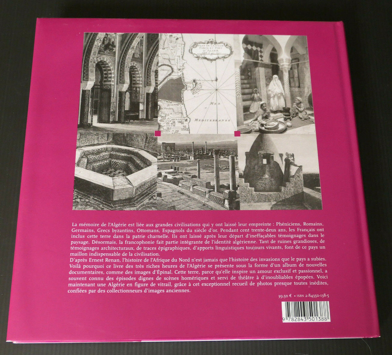 LES TRES RICHES HEURES DE L'ALGERIE / HISTOIRE ALGERIE AFRIQUE 2004