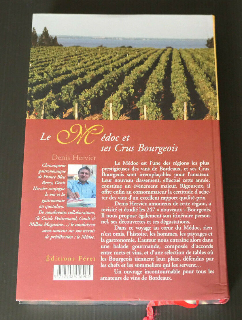 LE MEDOC ET SES CRUS BOURGEOIS / OENOLOGIE VIN BORDEAUX / EDITIONS FERET 2003