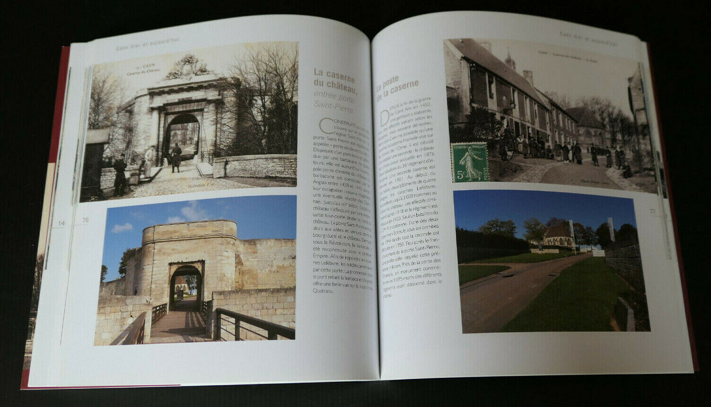 CAEN HIER ET AUJOURD'HUI / HISTOIRE CALVADOS NORMANDIE PHOTOS / 2008