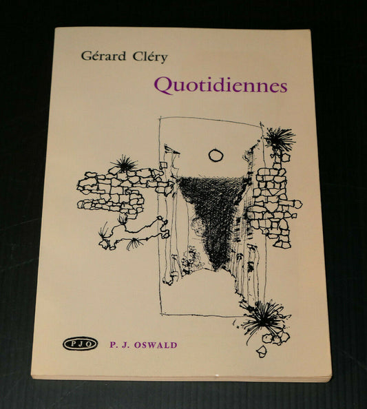GERARD CLERY / QUOTIDIENNES / P.J. OSWALD 1969 / MARCO RICHTERICH / POESIE