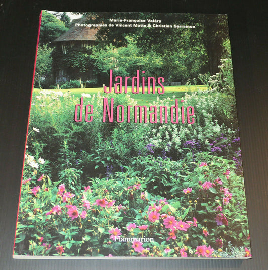 JARDINS DE NORMANDIE / PAYSAGISME NATURE JARDINAGE PHOTOGRAPHIE / 2002