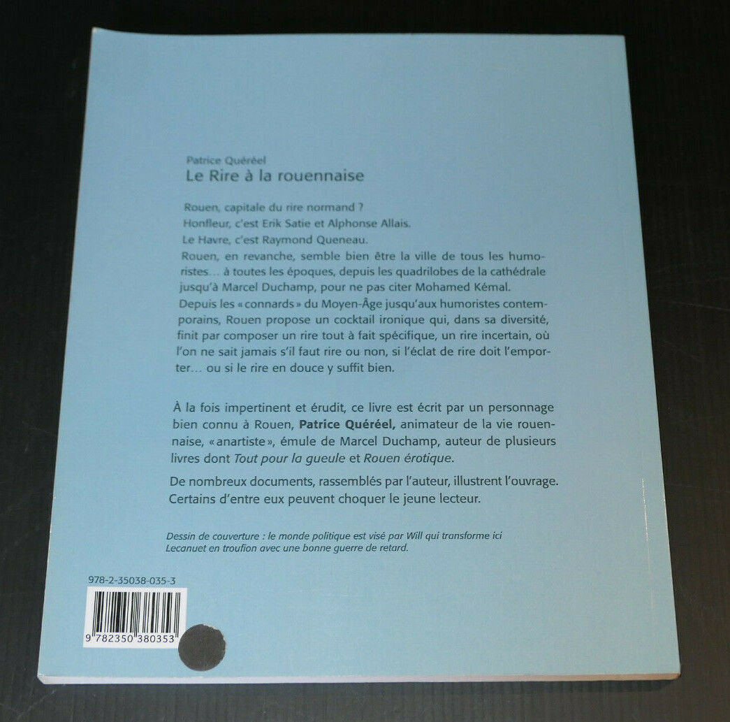 LE RIRE A LA ROUENNAISE / PATRICE QUEREEL / ROUEN NORMANDIE HISTOIRE DOCUMENTS