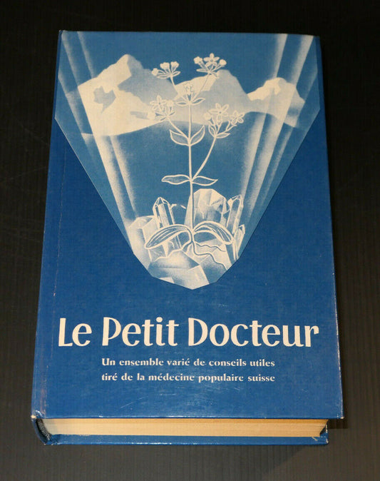 LE PETIT DOCTEUR / MEDECINE POPULAIRE SUISSE / DR VOGEL / 1983