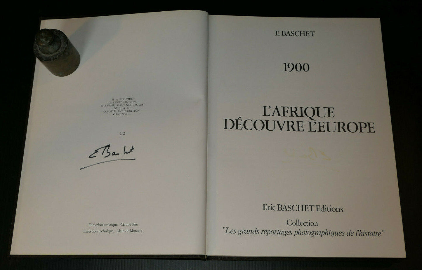 1900 L'AFRIQUE DECOUVRE L'EUROPE / ERIC BASCHET EO NUMEROTEE SIGNEE 1978 PHOTOS