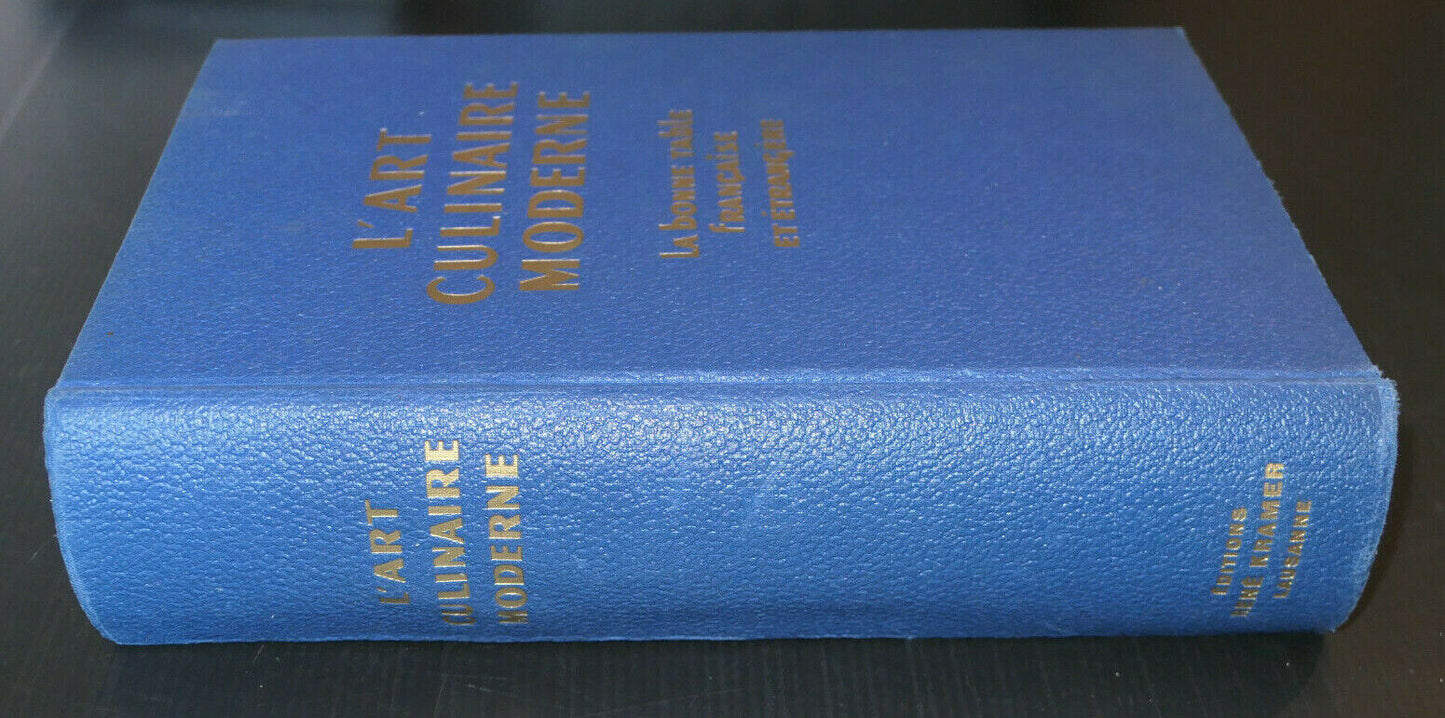 L'ART CULINAIRE MODERNE LA BONNE TABLE FRANCAISE ET ETRANGERE / RENE KRAMER 1962