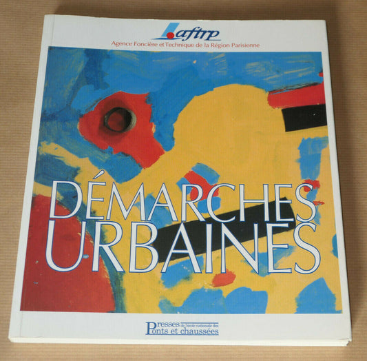 DEMARCHES URBAINES / AFTRP / PONTS ET CHAUSSEES / URBANISME AMENAGEMENT VILLE