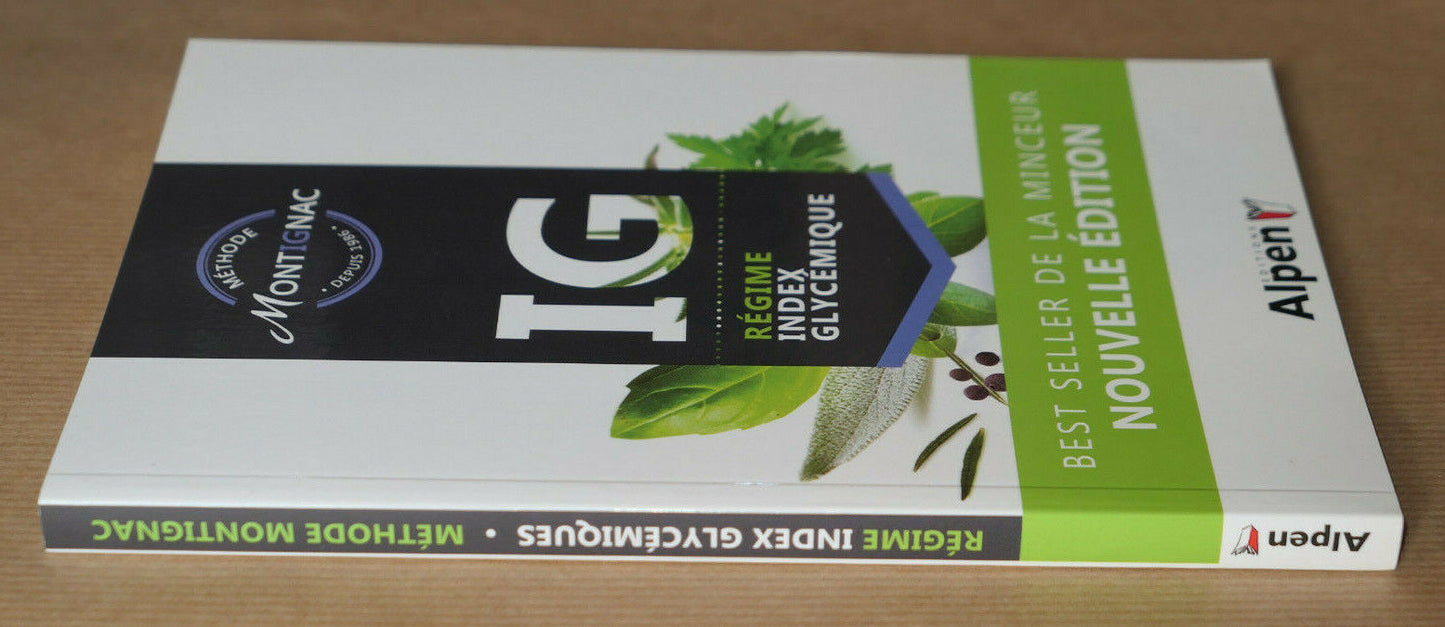 IG REGIME INDEX GLYCEMIQUE / METHODE MONTIGNAC / ALPEN 2013 / NUTRITION SANTE