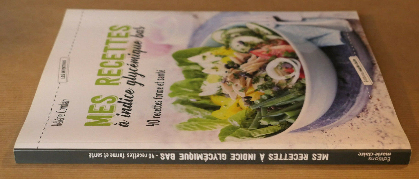 MES RECETTES A INDICE GLYCEMIQUE BAS / SANTE NUTRITION ALIMENTATION PHOTOS 2019