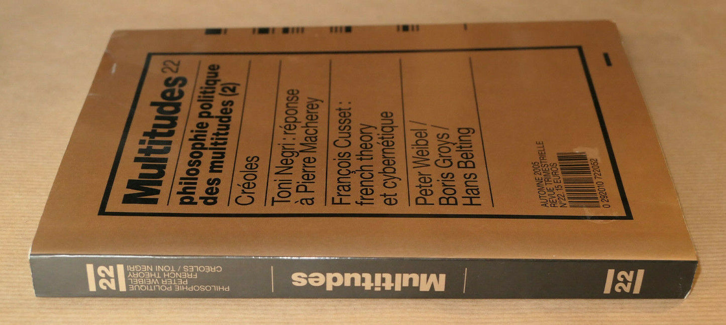 REVUE MULTITUDES 22 / 2005 / PHILOSOPHIE POLITIQUE DES MULTITUDES