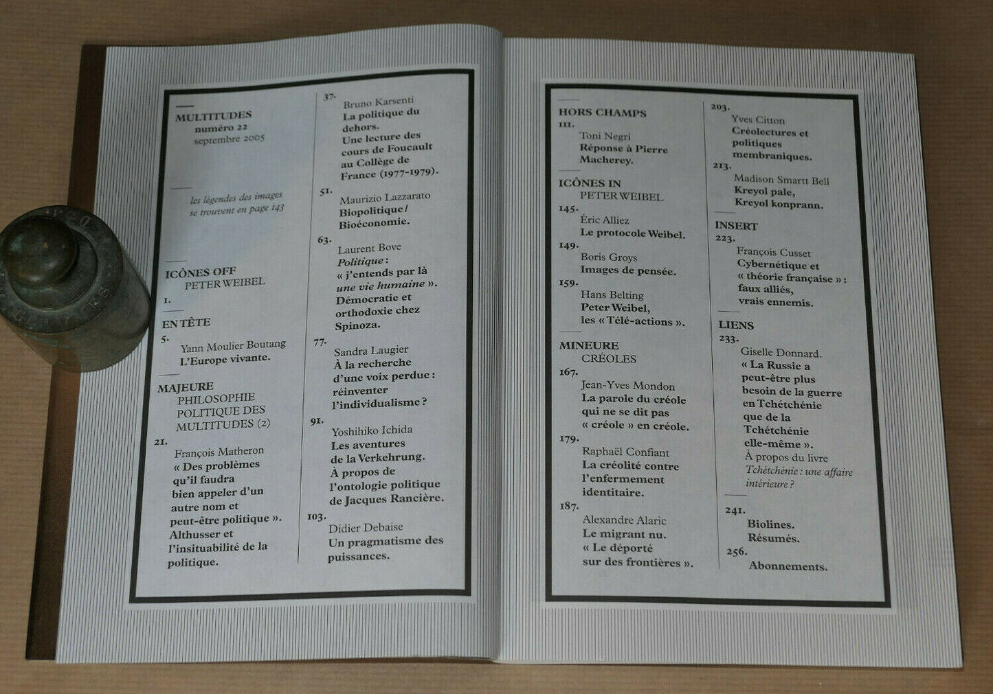 REVUE MULTITUDES 22 / 2005 / PHILOSOPHIE POLITIQUE DES MULTITUDES