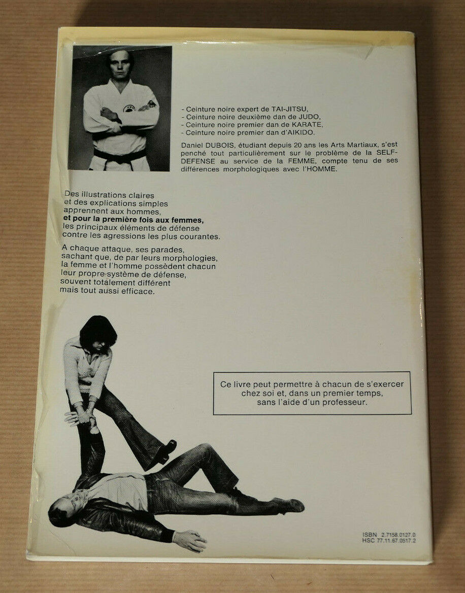 DANIEL DUBOIS / ARMES EGALES SELF-DEFENSE HOMME ET FEMME METHODE TAI-JITSU 1977
