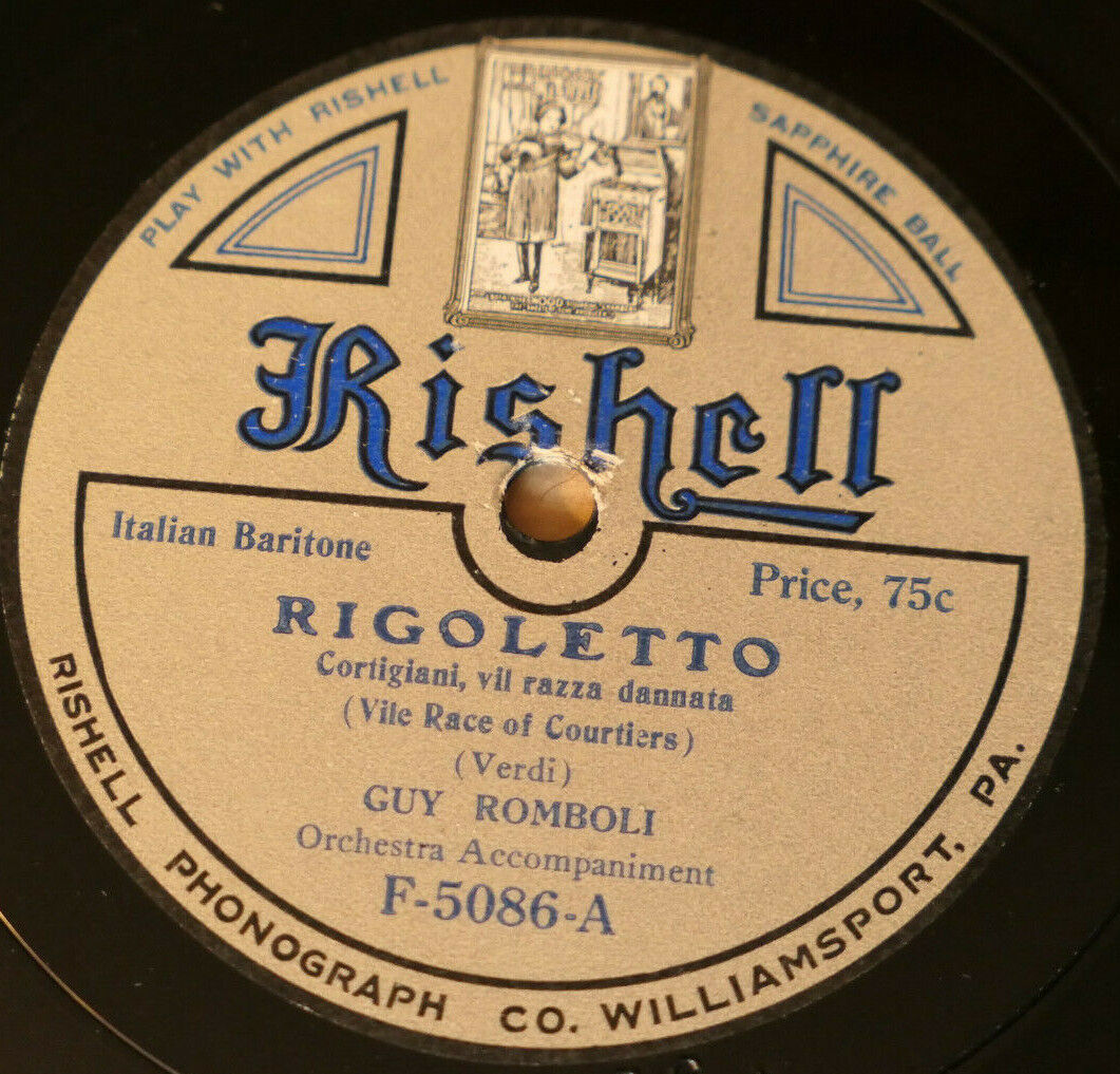78T 78RPM 25CM 10" RISHELL 5086 RIGOLETTO VERDI / F.A. GIANNINI / GUY ROMBOLI