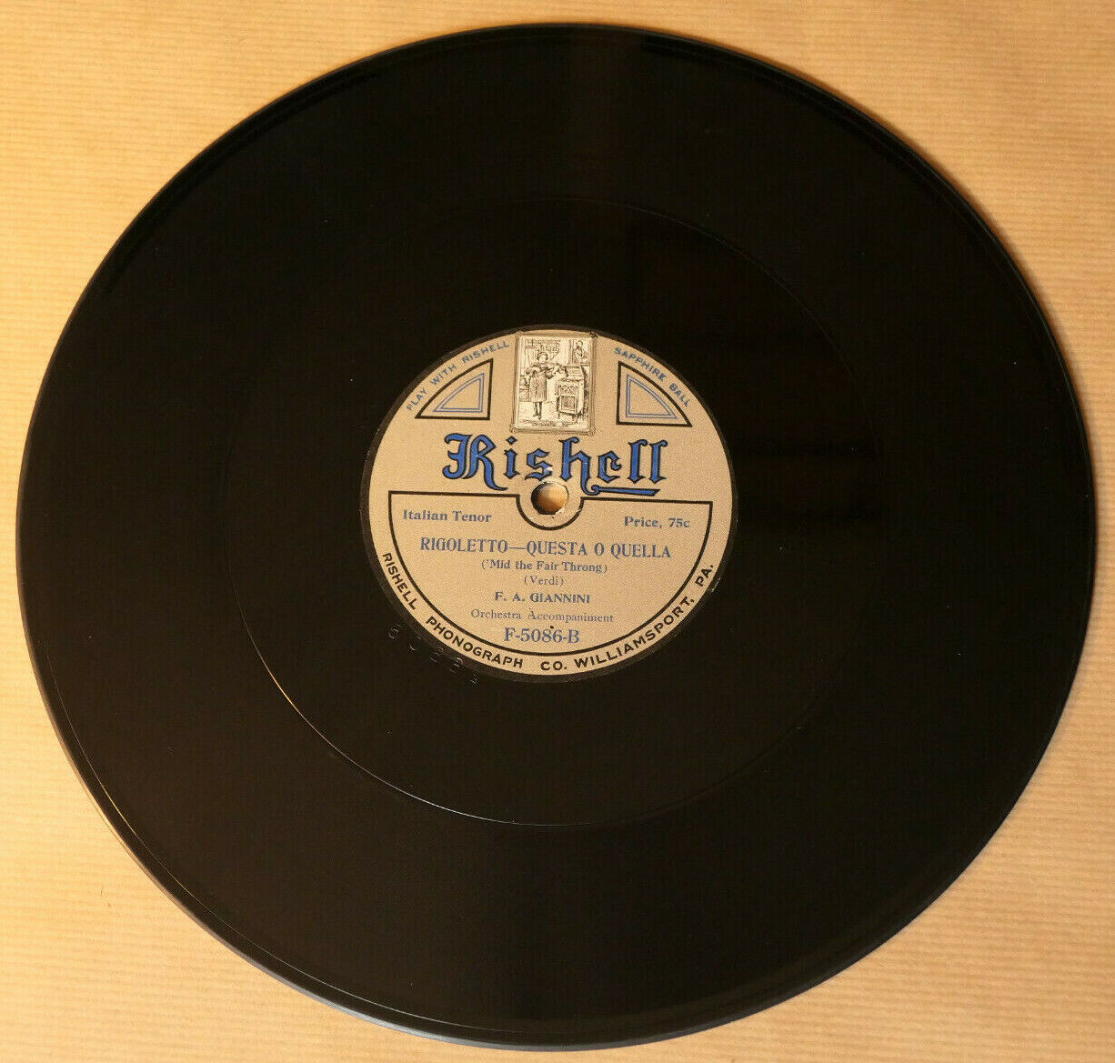 78T 78RPM 25CM 10" RISHELL 5086 RIGOLETTO VERDI / F.A. GIANNINI / GUY ROMBOLI