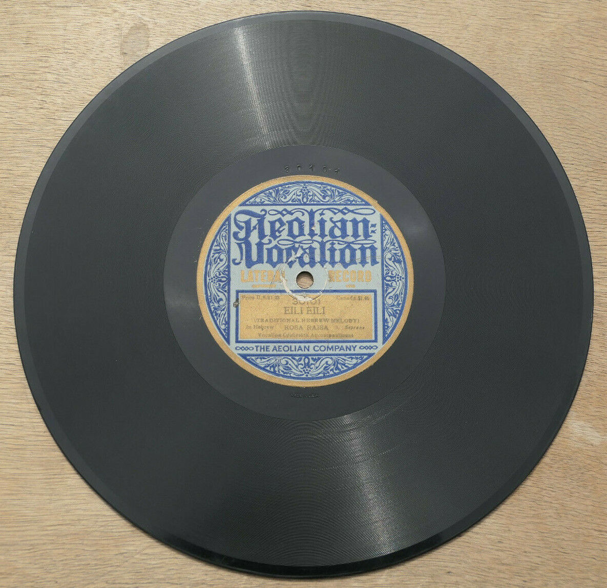 78T 78RPM 25CM 10" THE AEOLIAN COMPANY 30101 ROSA RAISA EILI EILI HEBREW MELODY