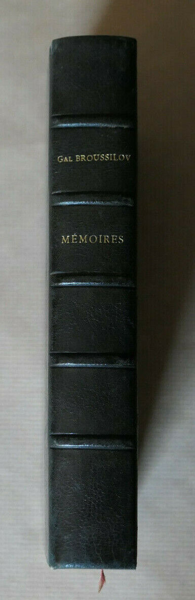 MEMOIRES DU GENERAL BROUSSILOV / GUERRE 1914 1918 / HACHETTE 1929 / MILITARIA