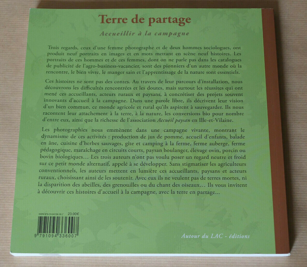 TERRE DE PARTAGE ACCUEILLIR A LA CAMPAGNE / 2014 / PHOTOS