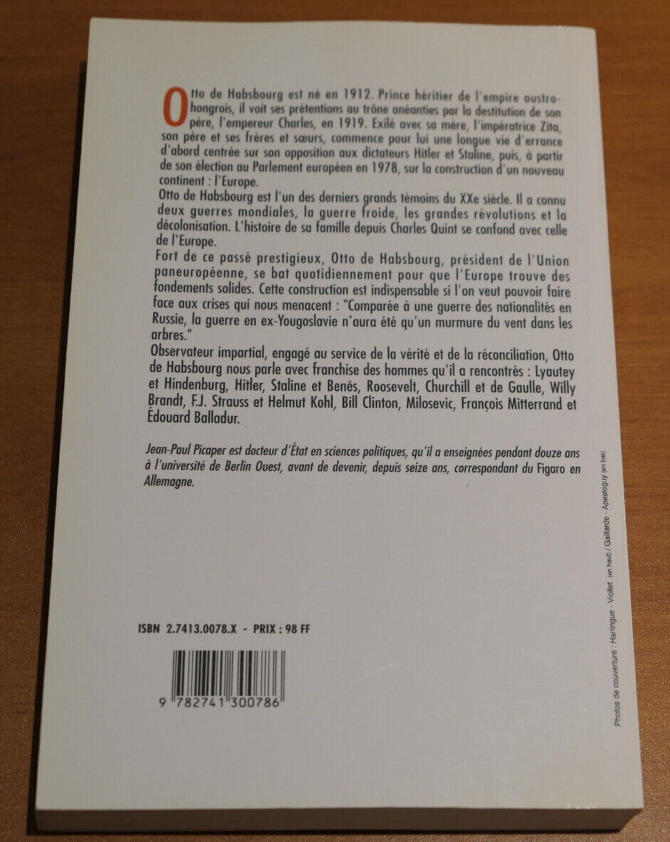 OTTO DE HABSBOURG / MEMOIRES D'EUROPE / ENTRETIENS AVEC JEAN-PAUL PICAPER / 1993
