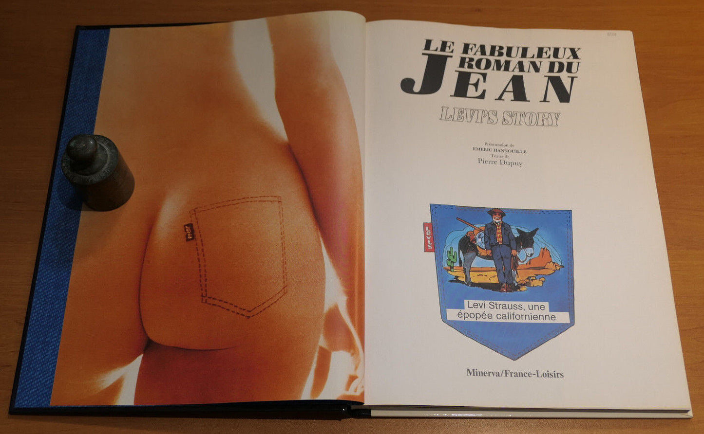 LE FABULEUX ROMAN DU JEAN LEVI'S STORY / HISTOIRE MODE PHOTOS LEVI STRAUSS 1990