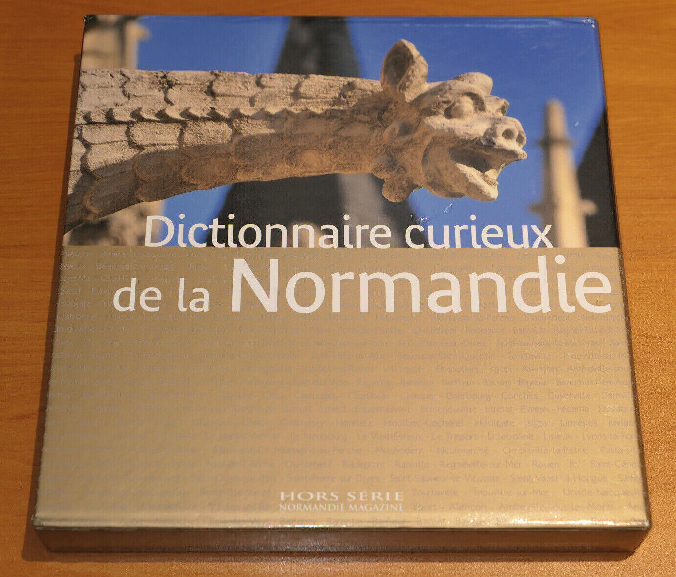 EN QUETE DE NORMANDIE / DICTIONNAIRE CURIEUX DE LA NORMANDIE / 2011
