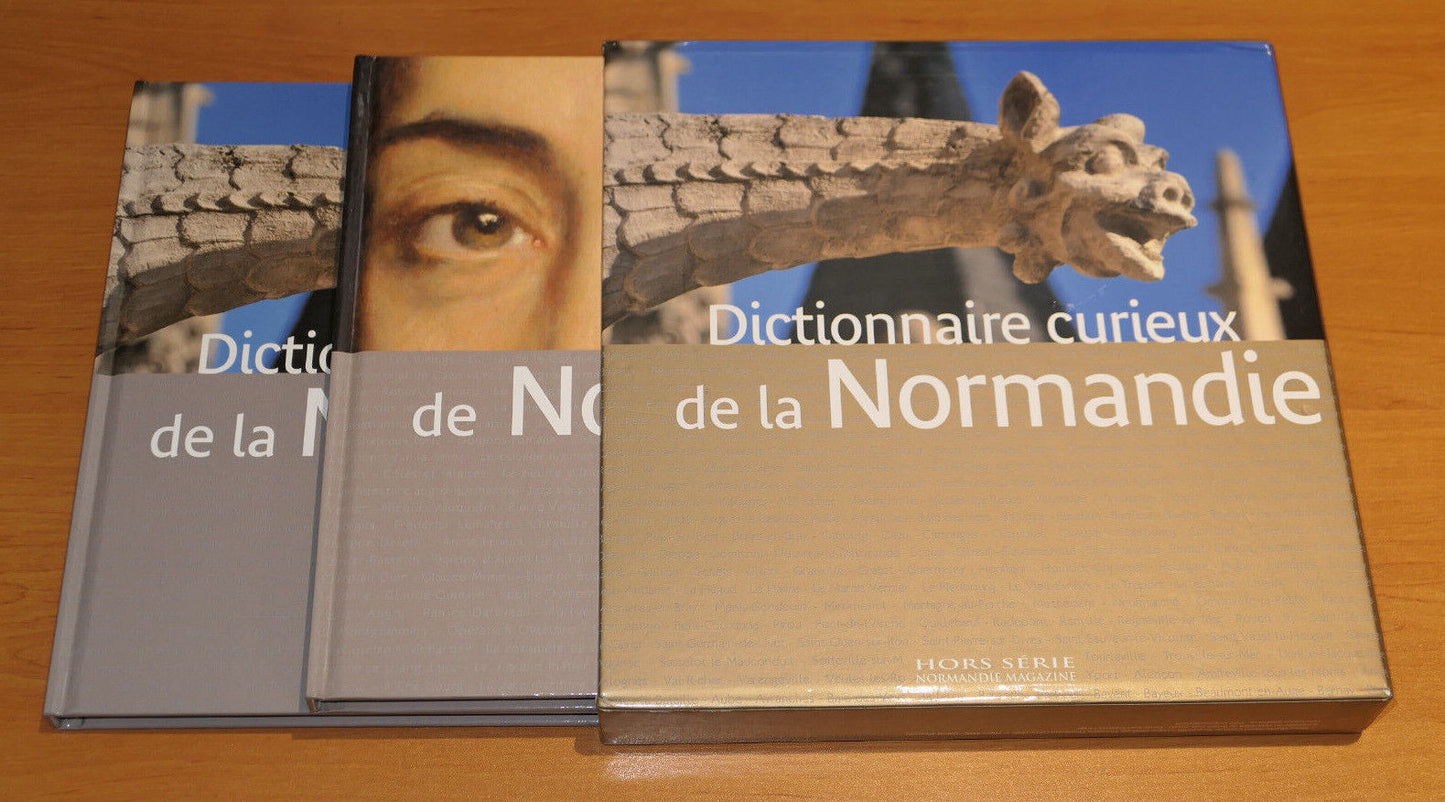 EN QUETE DE NORMANDIE / DICTIONNAIRE CURIEUX DE LA NORMANDIE / 2011