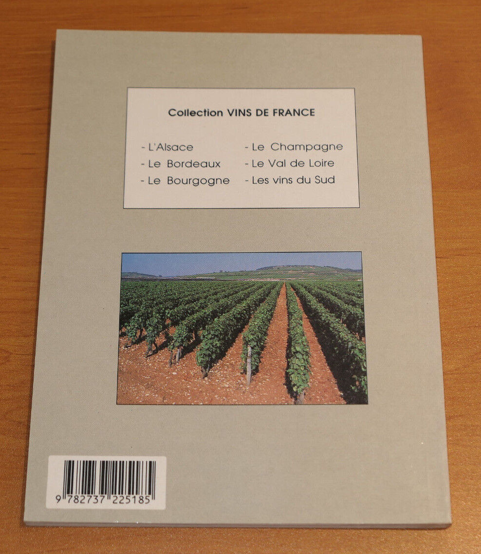 LE BOURGOGNE / VINS DE FRANCE / OENOLOGIE VIN / 1990