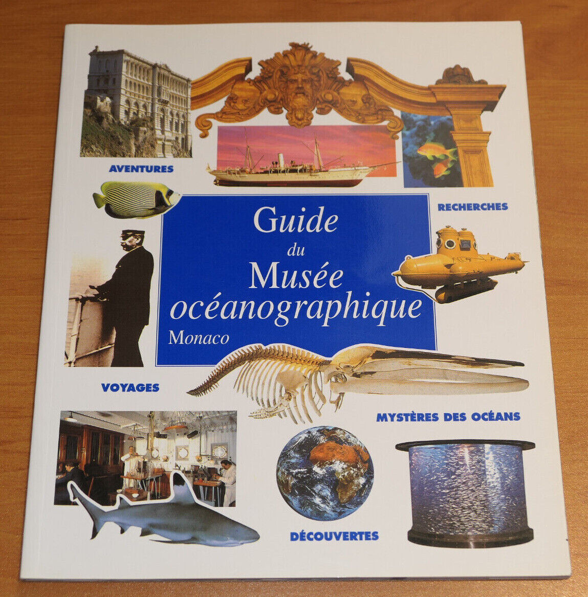 GUIDE DU MUSEE OCEANOGRAPHIQUE MONACO / 1999 / VOYAGE MER MARINE PHOTOS