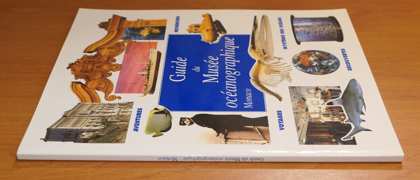 GUIDE DU MUSEE OCEANOGRAPHIQUE MONACO / 1999 / VOYAGE MER MARINE PHOTOS