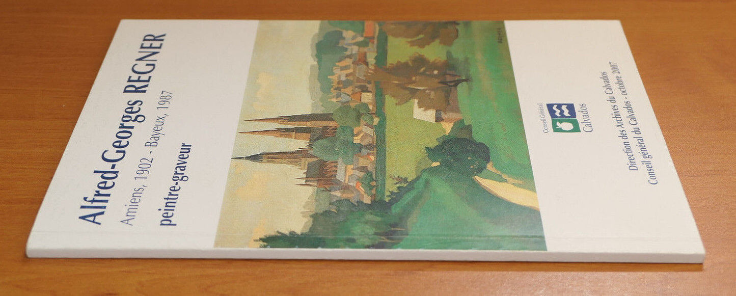 ALFRED-GEORGES REGNER 1902-1987 / PEINTURE GRAVURE NORMANDIE CALVADOS