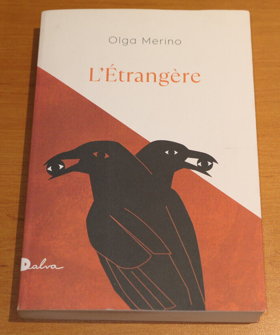 L'ETRANGERE / OLGA MERINO / DALVA 2021