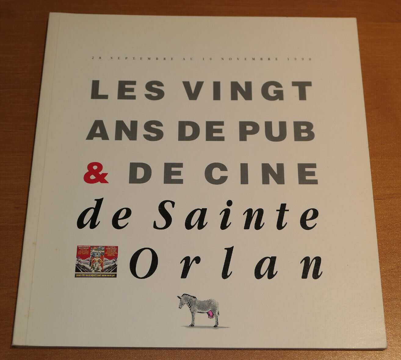 LES VINGT ANS DE PUB & DE CINE DE SAINTE ORLAN / 1990 ART CONTEMPORAIN NORMANDIE