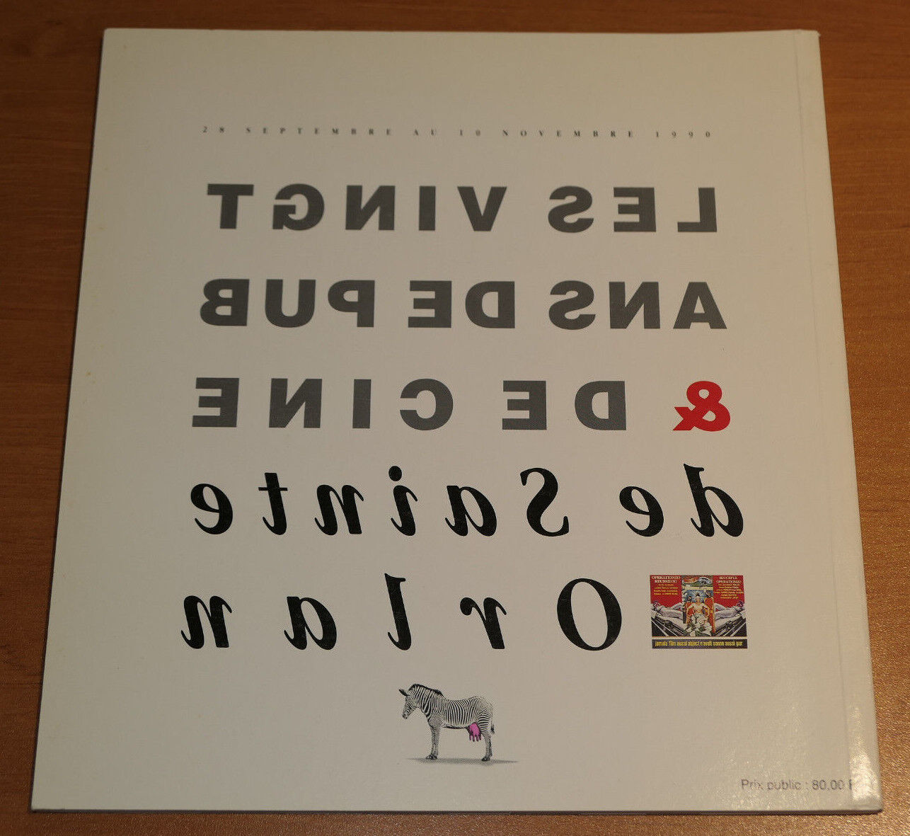 LES VINGT ANS DE PUB & DE CINE DE SAINTE ORLAN / 1990 ART CONTEMPORAIN NORMANDIE